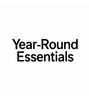 Year-Round Essentials - Home